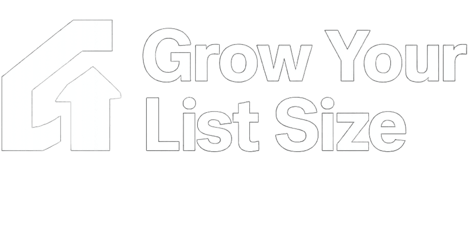 Grow Your List Size